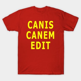 Canis Canem Edit T-Shirt